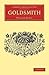 Goldsmith (Cambridge Library Collection - English Men of Letters)