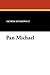 Pan Michael by Henryk Sienkiewicz