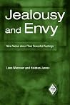 Jealousy and Envy (Psychoanalytic Inquiry Book Series) Jealousy and Envy (Psychoanalytic Inquiry Book Series)