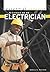 A Career As an Electrician (Essential Careers)