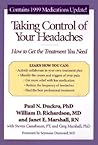 Taking Control of Your Headaches: How to Get the Treatment You Need