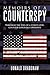 Memoirs Of A Counterspy: Through The Eyes Of A Street-Level Counter-Espionage Operative