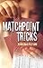 Matchpoint Tricks