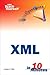 Sams Teach Yourself XML in 10 Minutes