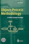 Object-Process Methodology: A Holistic Systems Paradigm
