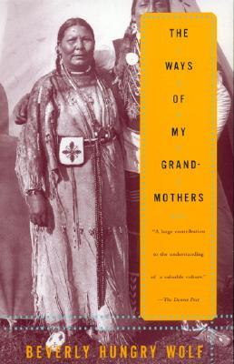 The Ways of My Grandmothers (Paperback)