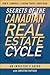 Secrets of the Canadian Real Estate Cycle by Don R. Campbell