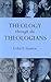 Theology Through the Theologians: Selected Essays 1972-1995