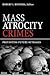 Mass Atrocity Crimes: Preve...
