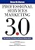 Professional Services Marketing 3.0