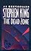 The Dead Zone by Stephen  King