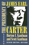 The Presidency of James Earl Carter, Jr.
