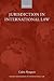 Jurisdiction in International Law by Cedric Ryngaert