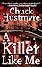 A Killer Like Me
