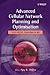 Advanced Cellular Network Planning and Optimisation: 2G/2.5G/3G...Evolution to 4G