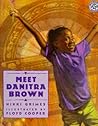 Meet Danitra Brown: An Illustrated Poetry Book About Friendship for Kids (Ages 4-8)