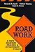 Road Work: A New Highway Pricing and Investment Policy
