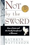 Not by the Sword: How a Cantor and His Family Transformed a Klansman