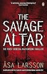 The Savage Altar