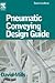 Pneumatic Conveying Design Guide by David Mills Dip Tech (Eng) ...