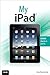 My iPad 2 (My...series)