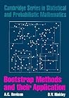 Bootstrap Methods and their Application (Cambridge Series in Statistical and Probabilistic Mathematics, Series Number 1)
