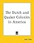 The Dutch and Quaker Coloni...