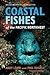 Coastal Fishes of the Pacific Northwest by Andy Lamb