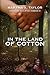 In the Land of Cotton