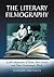 The Literary Filmography: 6,200 Adaptations of Books, Short Stories and Other Nondramatic Works