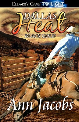 Dallas Heat (Black Gold, #4)