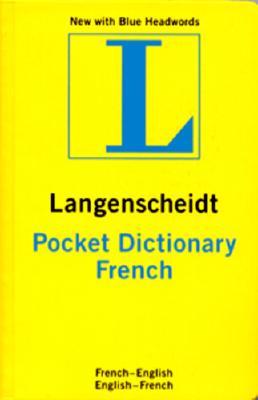 Langenscheidt French Pocket Dictionary: French/English/English/French (French and English Edition)