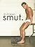 Smut.