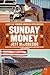 Sunday Money by Jeff MacGregor Sunday Money by Jeff MacGregor