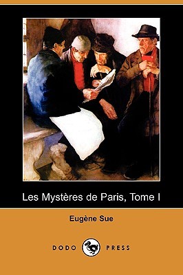 Les Mysteres de Paris, Tome I (Paperback)