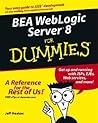 BEA WebLogic Server 8 For Dummies
