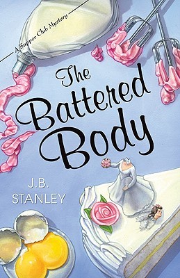 The Battered Body (Supper Club Mystery, #5)