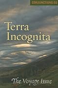 Conjunctions #56, Terra Incognita