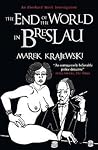 The End of the World in Breslau