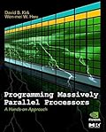 Programming Massively Parallel Processors: A Hands-on Approach