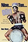 Nine... Ten... And Out!: The Two Worlds of Emile Griffith Nine... Ten... And Out!: The Two Worlds of Emile Griffith