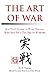 The Art of War - Sun Tzu's Classic in Plain English With Sun ... by Sun Tzu
