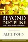 Beyond Discipline: From Compliance to Community
