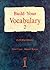 Build Your Vocabulary 2 by John Flower