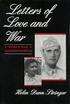 Letters of Love and War: A World War II Correspondence Letters of Love and War: A World War II Correspondence