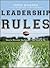 Leadership Rules by Chris Widener