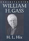 Understanding William H. Gass (Understanding Contemporary American Literature)