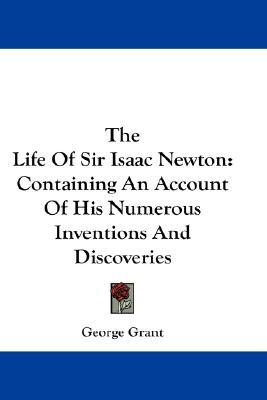 Life of Sir Isaac Newton