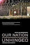 Our Nation Unhinged by Peter Jan Honigsberg