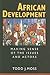 African Development by Todd Moss